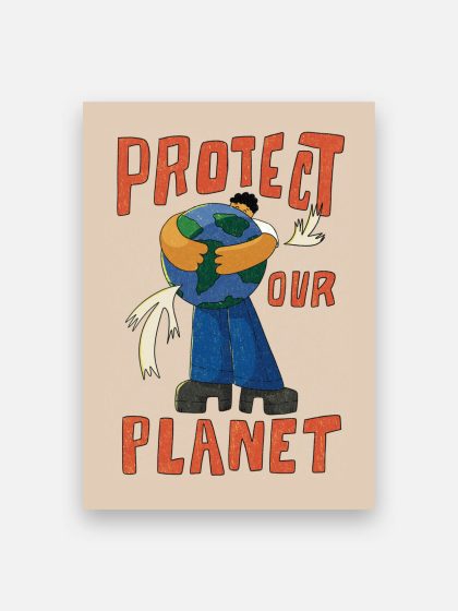 protect our planet poster